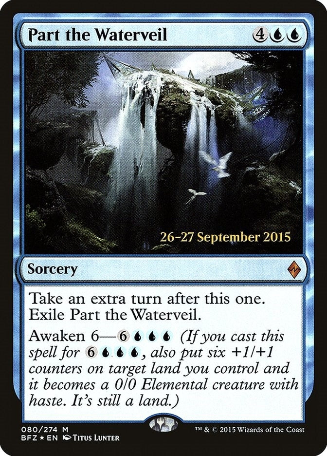 Part the Waterveil (80) [PRE]