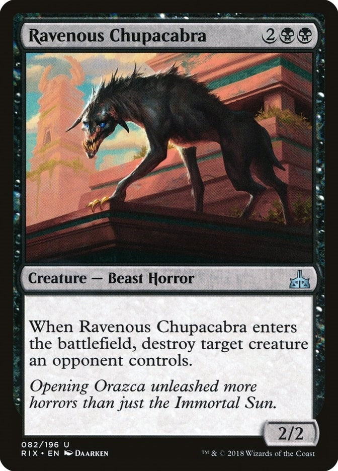 Ravenous Chupacabra (82) [RIX]