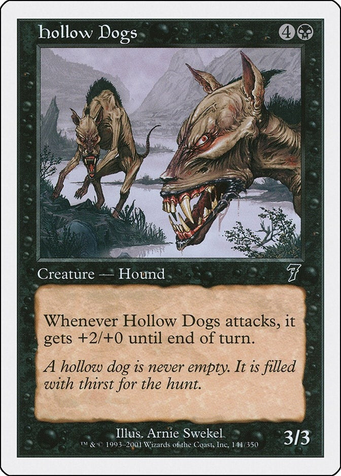 Hollow Dogs (141) [7ED]