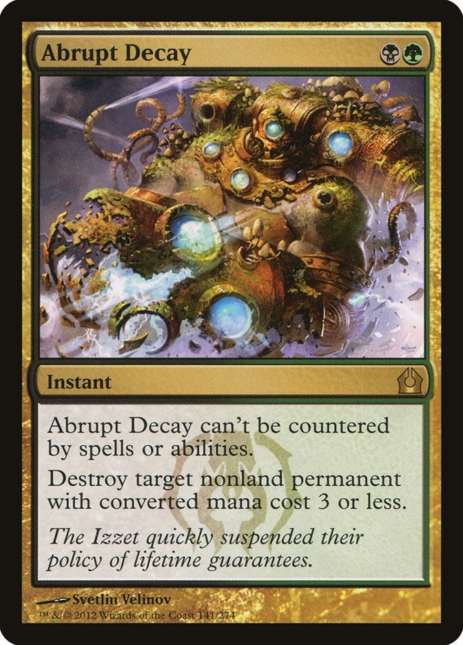 Abrupt Decay (141) [RTR]