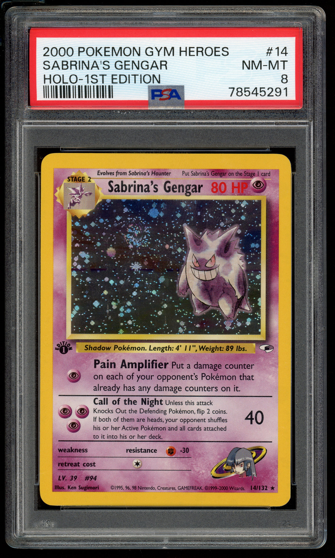 Sabrina's Gengar PSA 8 (1st edition Gym Heroes)